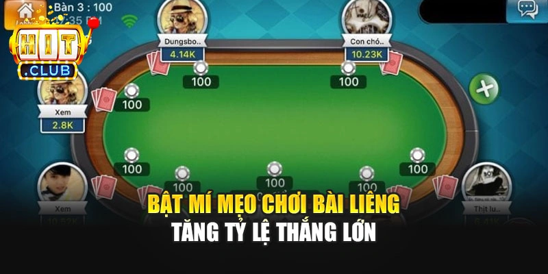 Bật mí mẹo chơi bài liêng tăng tỷ lệ thắng lớn